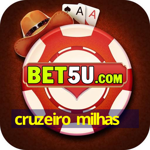 cruzeiro milhas